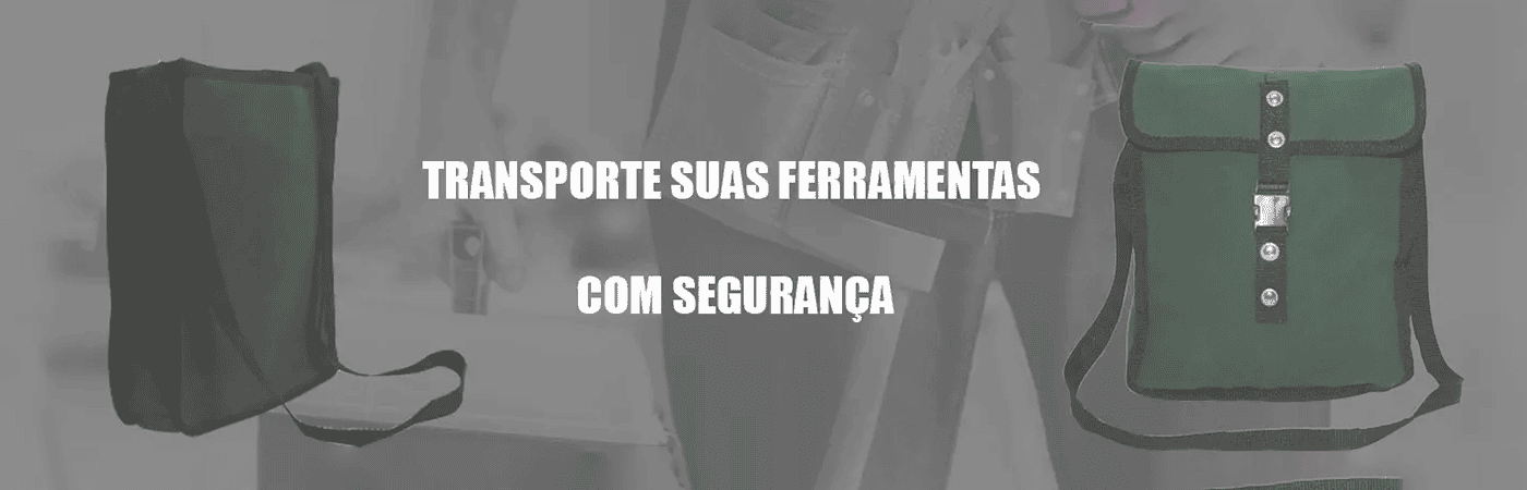 Transporte suas ferramentas com segurança